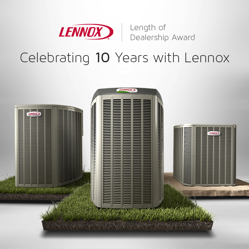 10 Years Length of Dealership 2023 Celebrating 10 Years with Lennox